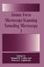 Atomic Force Microscopy/Scanning Tunneling Microscopy 3 by Samuel H. Cohen, Marcia L. Lightbody