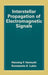 Interstellar Propagation of Electromagnetic Signals by Henning F. Harmuth