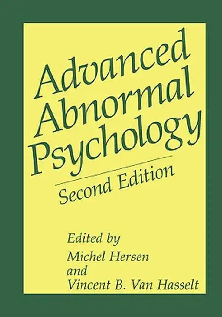 Advanced Abnormal Psychology by Michel Hersen