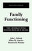 Family Functioning: The General Living Systems Research Model by John J. Schwab