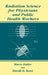 Radiation Science for Physicians and Public Health Workers by Marco Zaider