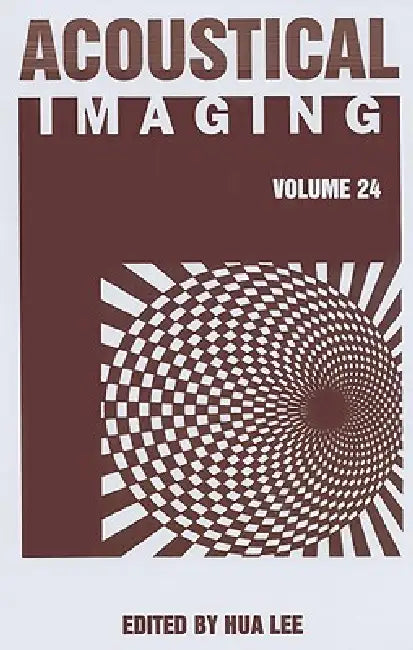 Acoustical Imaging by Hua Lee