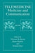 Telemedicine: Medicine and Communication by Thorsten M. Buzug
