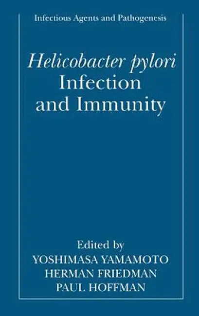 Helicobacter Pylori Infection and Immunity by Yoshimasa Yamamoto