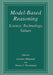 Model-Based Reasoning: Science, Technology, Values by L. Magnani