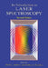 An Introduction to Laser Spectroscopy: Second Edition by David L. Andrews