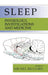 Sleep: Physiology, Investigations, and Medicine by Michel Billiard