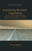 Engineering Electronic Negotiations: A Guide to Electronic Negotiation Technologies for the Design and Implementation of Next-Generation Electronic Ma by Michael Ströbel