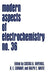 Modern Aspects of Electrochemistry by Costas G. Vayenas