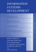 Information Systems Development: Advances in Methodologies, Components and Management by Karl L. Signell