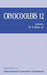 Cryocoolers 12 by Ronald G. Jr. Ross
