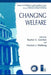 Changing Welfare by Rachel A. Gordon