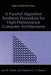 A Parallel Algorithm Synthesis Procedure for High-Performance Computer Architectures by Ian N. Dunn
