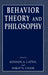 Behavior Theory and Philosophy by Kennon A. Lattal, Philip N. Chase
