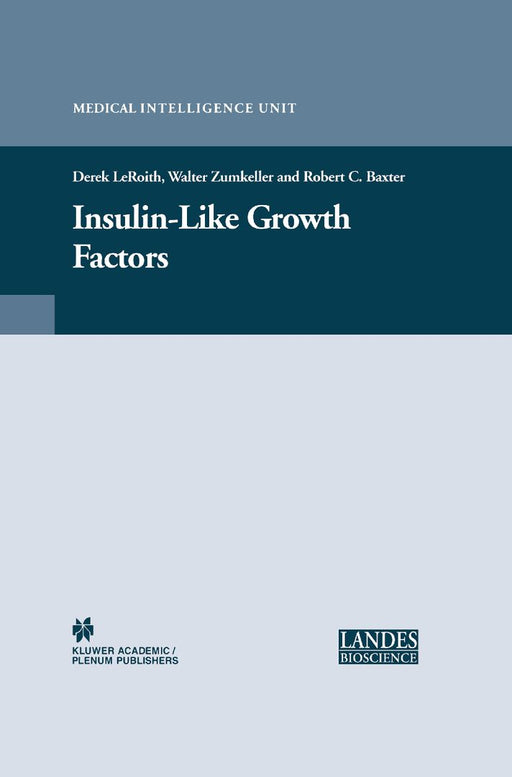 Insulin-Like Growth Factor Receptor Signalling by Derek Leroith