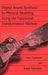 Digital Sound Synthesis by Physical Modeling Using the Functional Transformation Method by Lutz Trautmann