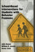 School-Based Interventions for Students with Behavior Problems by Julie Bowen