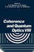 Coherence and Quantum Optics VIII: Proceedings of the Eighth Rochester Conference on Coherence and Quantum Optics, Held at the University of Rochester by N. P. Bigelow
