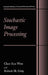 Stochastic Image Processing by Chee Sun Won, Robert M. Gray