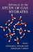 Advances in the Study of Gas Hydrates by Charles E. Taylor, Jonathan T. Kwan