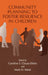 Community Planning to Foster Resilience in Children by Caroline S. Clauss-Ehlers, Mark D. Weist