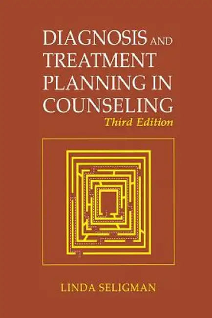 Diagnosis and Treatment Planning in Counseling by Linda Seligman