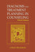 Diagnosis and Treatment Planning in Counseling by Linda Seligman
