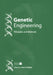 Genetic Engineering: Principles and Methods by Jane K. Setlow