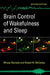 Brain Control of Wakefulness and Sleep by Mircea M. Steriade, Robert W. McCarley