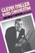 Glenn Miller & His Orchestra by George T. Simon
