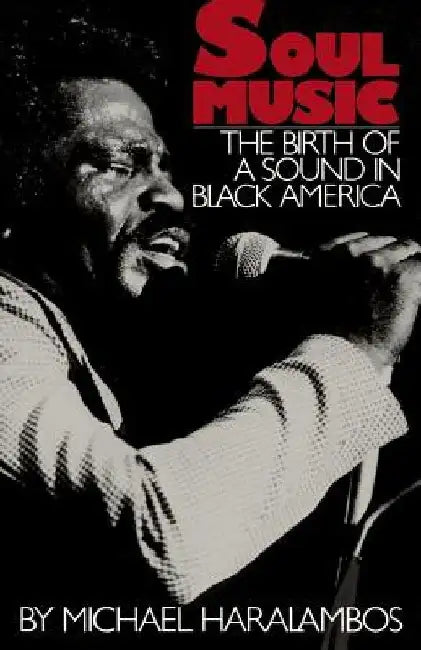 Soul Music by Michael Haralambos