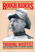 The Rough Riders by Theodore Roosevelt