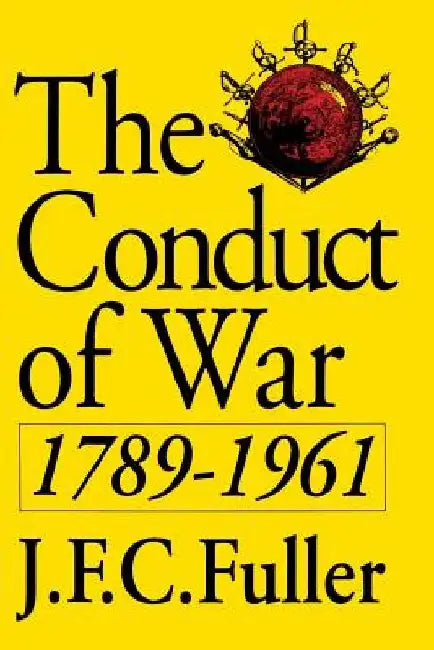 Conduct of War PB by J. F. C. Fuller