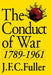 Conduct of War PB by J. F. C. Fuller
