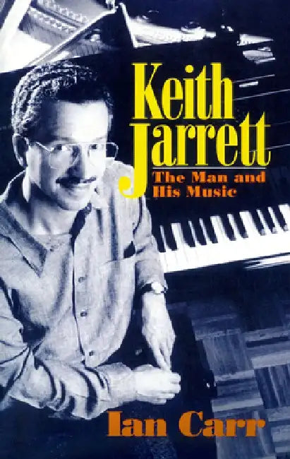 Keith Jarrett PB by Ian Carr