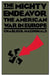 The Mighty Endeavor: The American War in Europe by Charles B. MacDonald
