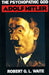 The Psychopathic God: Adolph Hitler by Robert Waite