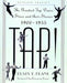 Tap!: The Greatest Tap Dance Stars and Their Stories, 1900-1955 by Rusty Frank