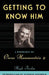 Getting to Know Him: A Biography of Oscar Hammerstein II by Hugh Fordin