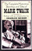 The Complete Humorous Sketches and Tales of Mark Twain by Mark Twain