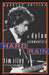 Hard Rain: A Dylan Commentary by Tim Riley