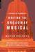 Writing the Broadway Musical by Aaron Frankel