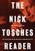 The Nick Tosches Reader by Nick Tosches