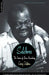 Satchmo: The Genius of Louis Armstrong by Gary Giddins