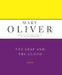 The Leaf and the Cloud by Mary Oliver