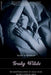Truly Wilde: The Unsettling Story of Dolly Wilde, Oscar's Unusual Niece by Joan Schenkar