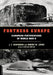 Fortress Europe: European Fortifications of World War II by J. E. Kaufmann