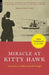 Miracle at Kitty Hawk: The Letters of Wilbur and Orville Wright by Fred C. Kelly