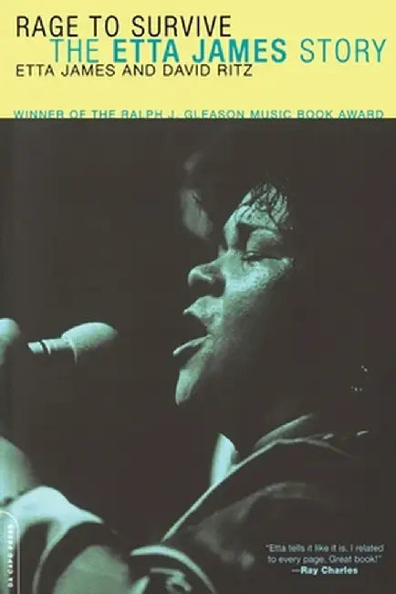 Rage to Survive: The Etta James Story by Etta James