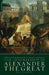 The Generalship of Alexander the Great by J. F. C. Fuller